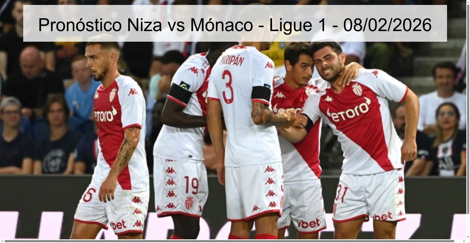 Pronóstico Niza vs Mónaco – Ligue 1 – 08/02/2026