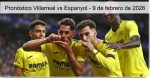 Pronóstico Villarreal vs Espanyol –