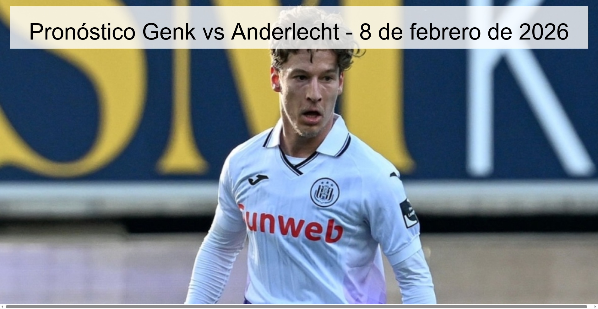 Pronóstico Genk vs Anderlecht – 8 de febrero de 2026