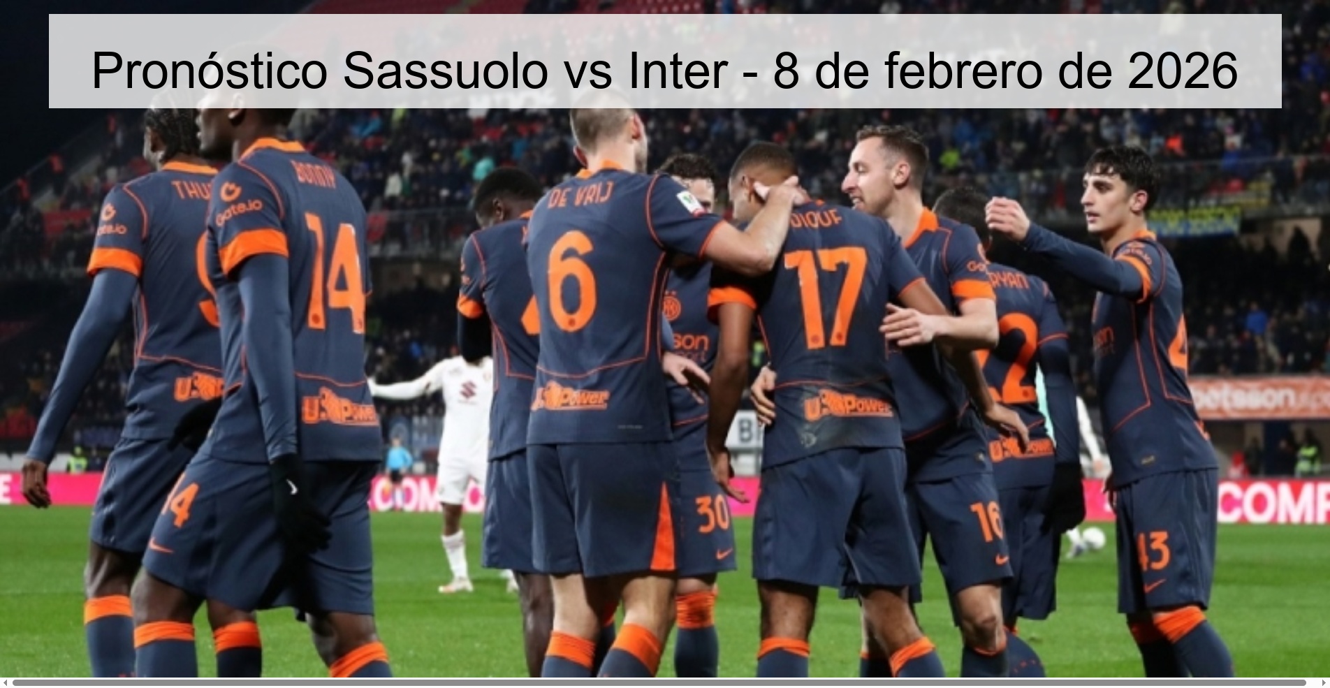 Pronóstico Sassuolo vs Inter – 8 de febrero de 2026