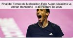 Final del Torneo de Montpellier: Felix A
