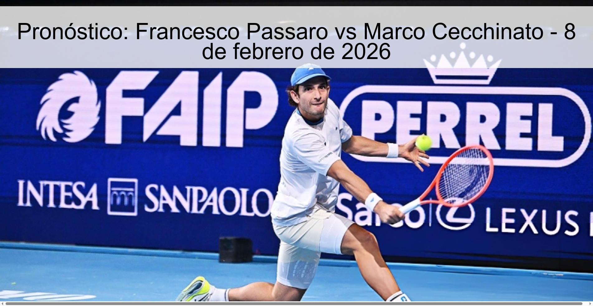 Pronóstico: Francesco Passaro vs Marco Cecchinato – 8 de febrero de 2026