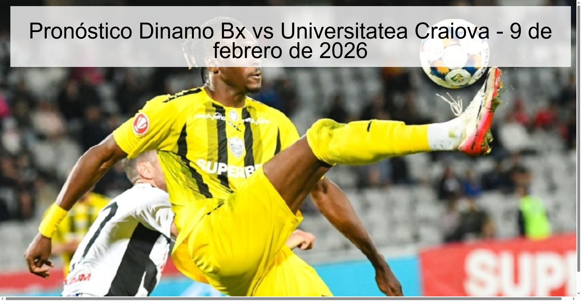 Pronóstico Dinamo Bx vs Universitatea Craiova – 9 de febrero de 2026