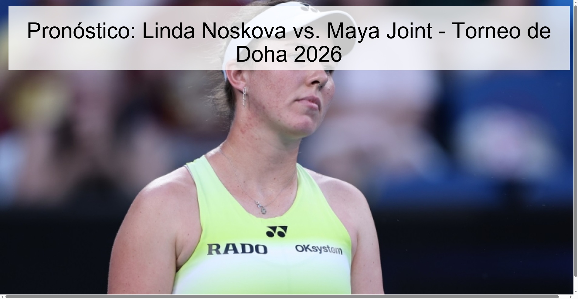 Pronóstico: Linda Noskova vs. Maya Joint – Torneo de Doha 2026