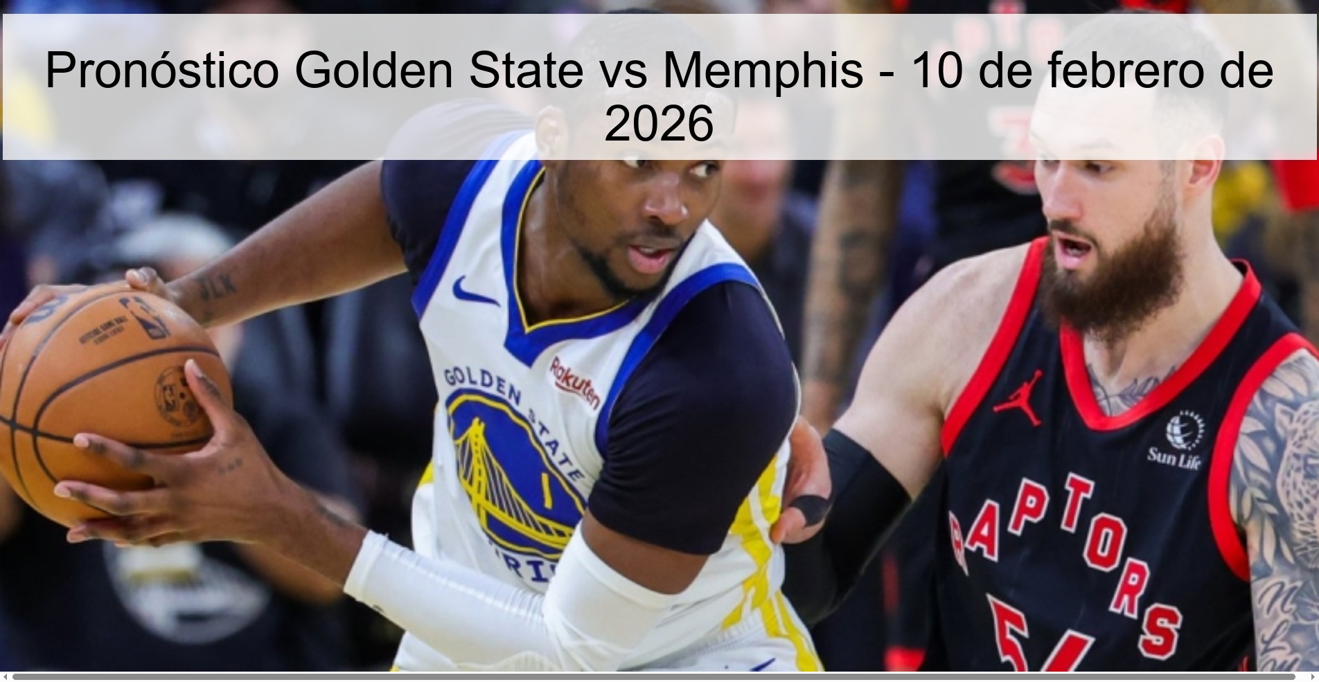 Pronóstico Golden State vs Memphis – 10 de febrero de 2026