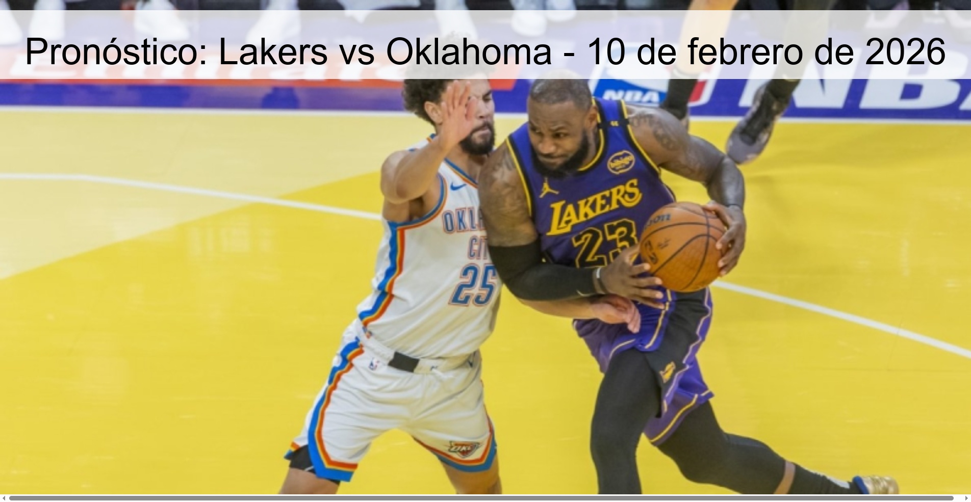 Pronóstico: Lakers vs Oklahoma – 10 de febrero de 2026
