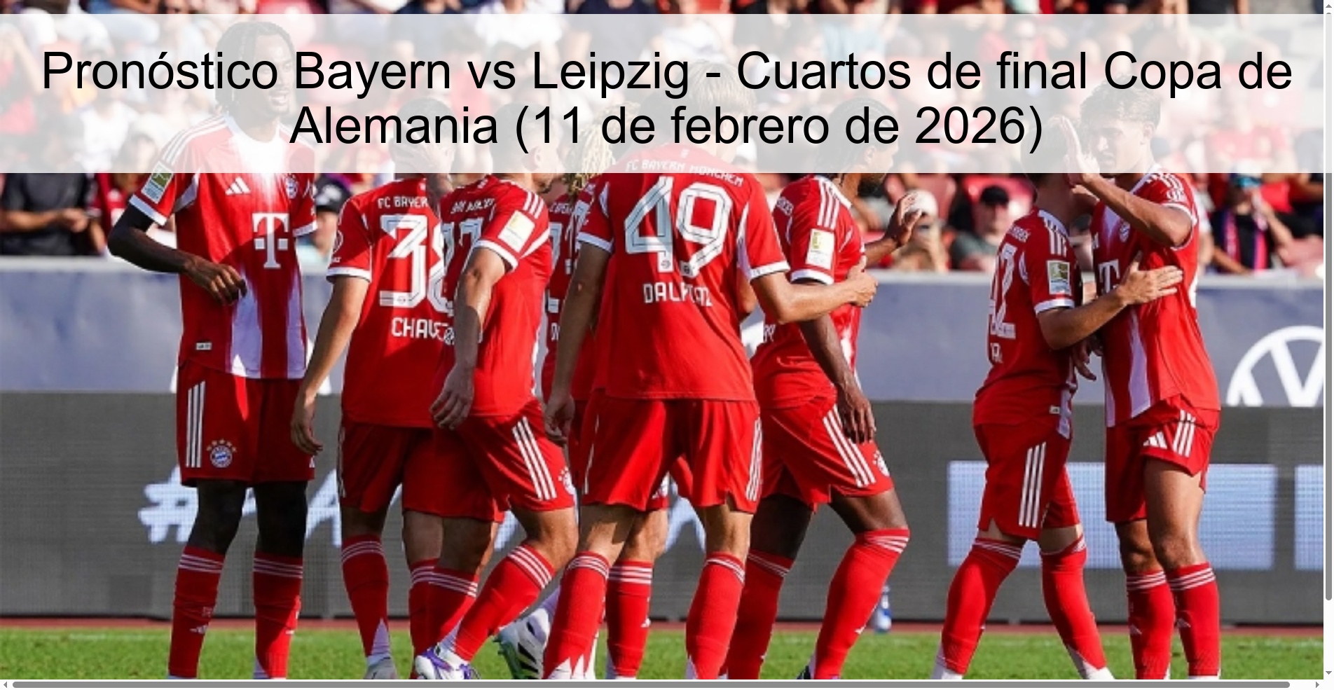 Pronóstico Bayern vs Leipzig – Cuartos de final Copa de Alemania (11 de febrero de 2026)