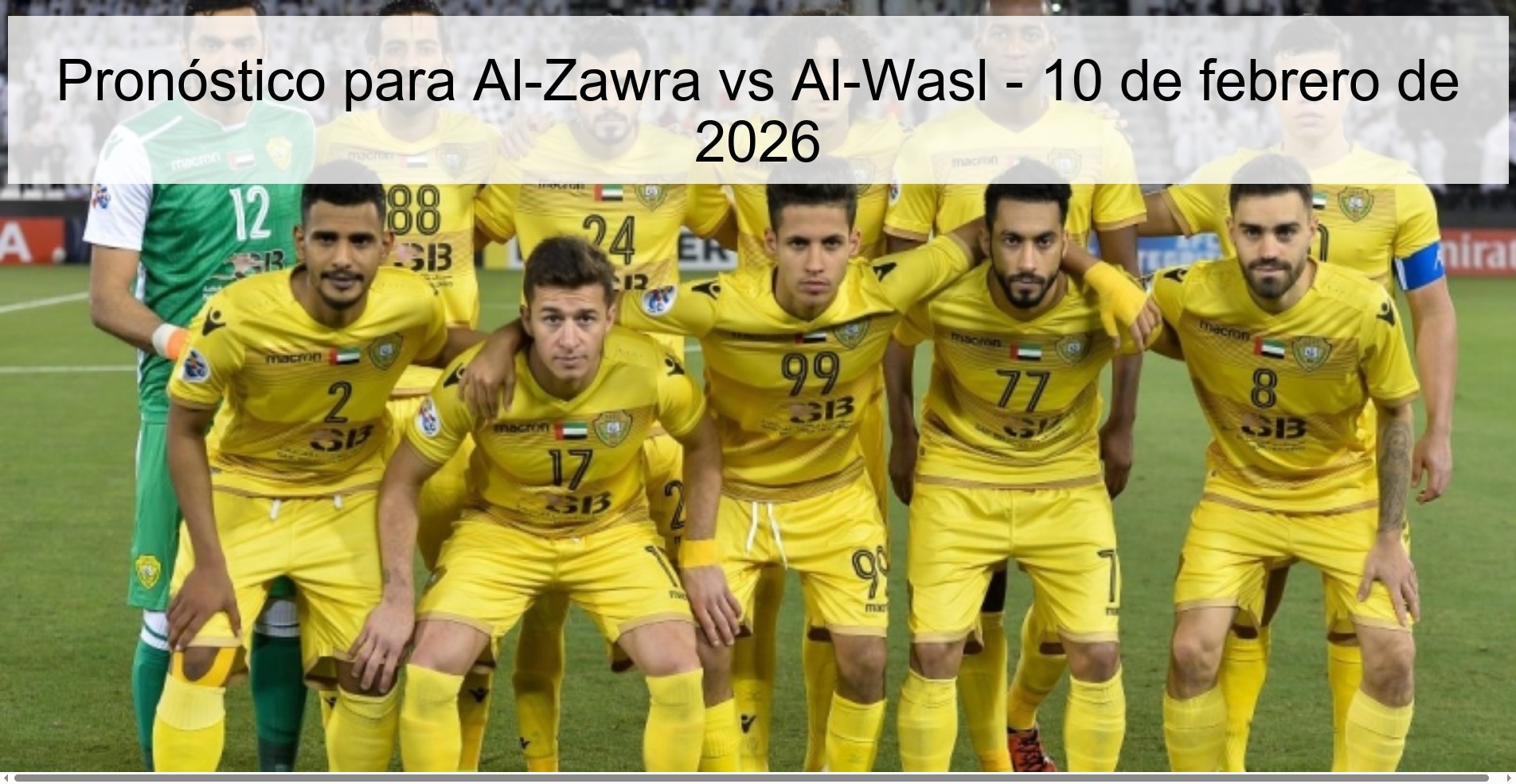 Pronóstico para Al-Zawra vs Al-Wasl – 10 de febrero de 2026