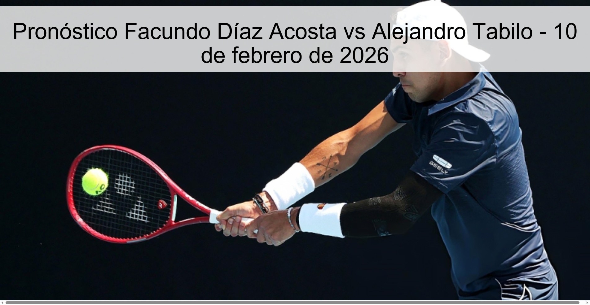 Pronóstico Facundo Díaz Acosta vs Alejandro Tabilo – 10 de febrero de 2026