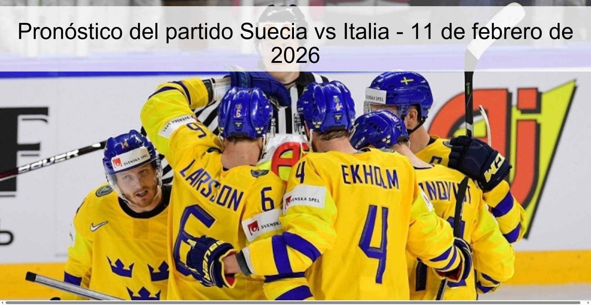 Pronóstico del partido Suecia vs Italia – 11 de febrero de 2026
