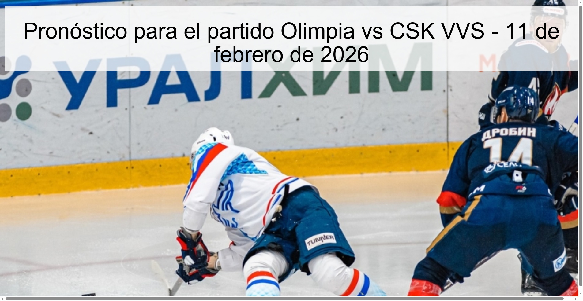 Pronóstico para el partido Olimpia vs CSK VVS – 11 de febrero de 2026