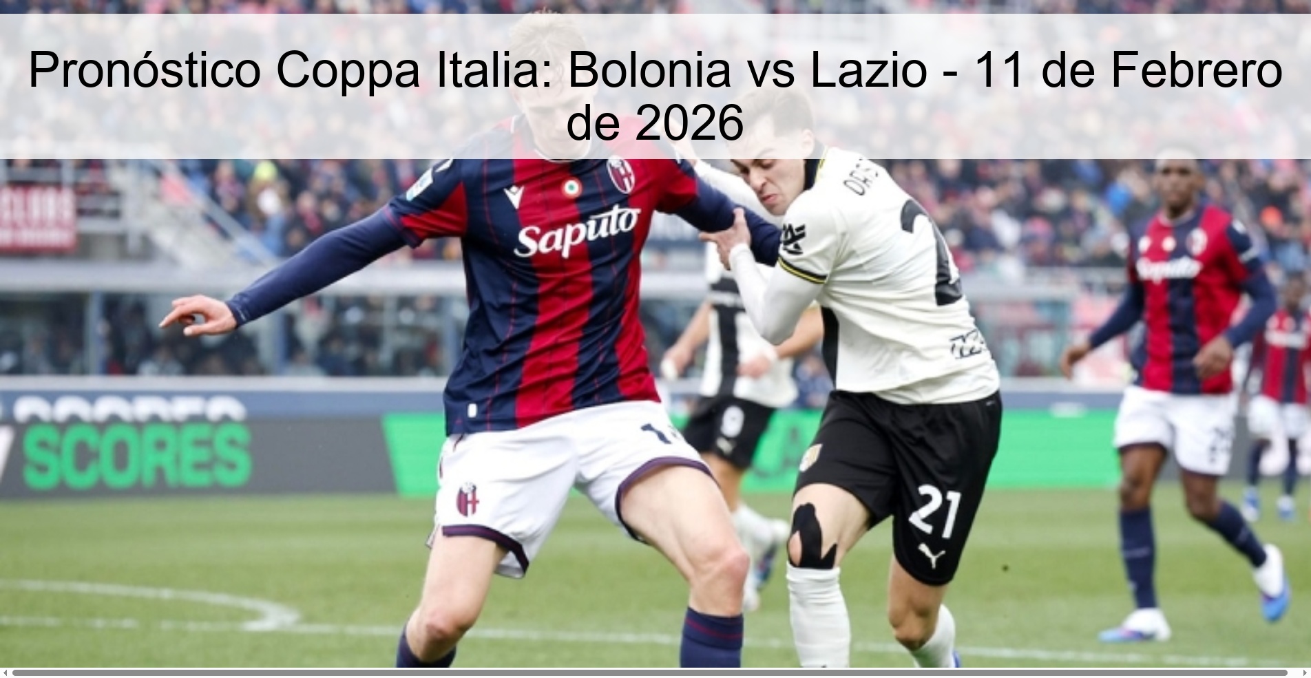 Pronóstico Coppa Italia: Bolonia vs Lazio – 11 de Febrero de 2026