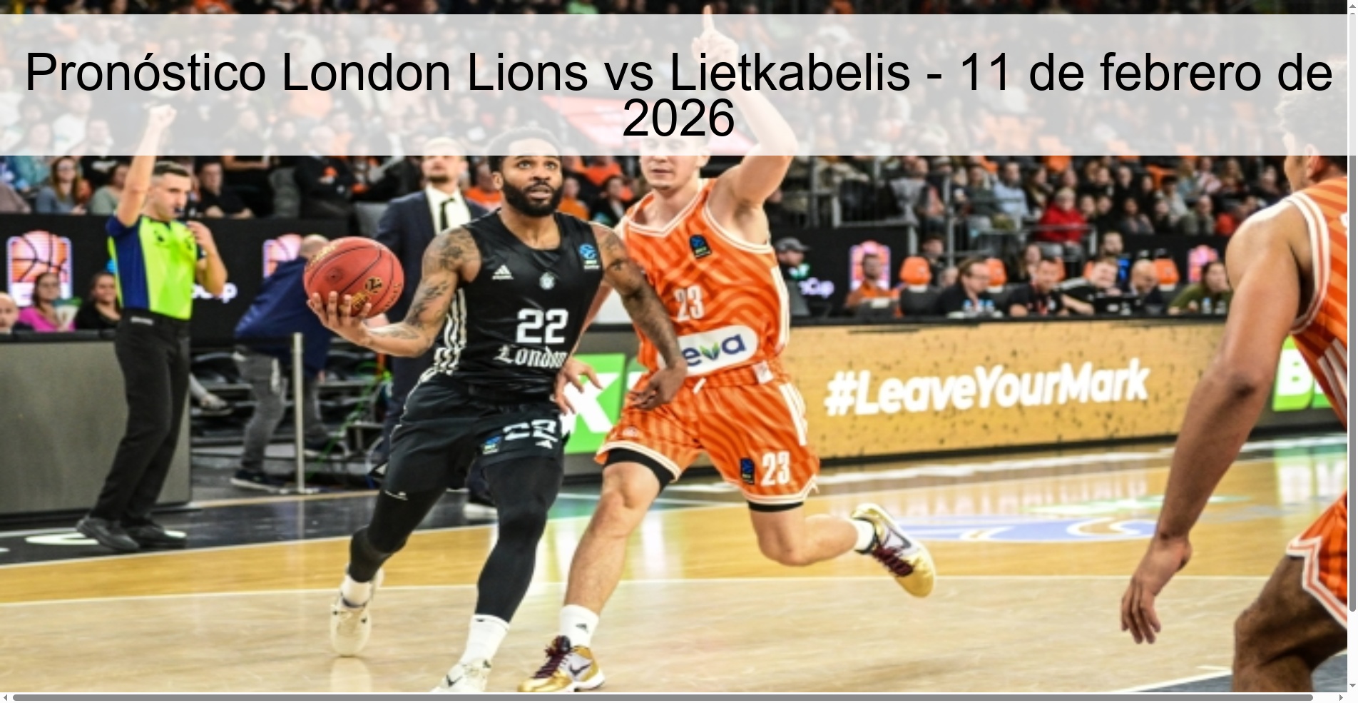 Pronóstico London Lions vs Lietkabelis – 11 de febrero de 2026