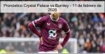 Pronóstico Crystal Palace vs Burnley 