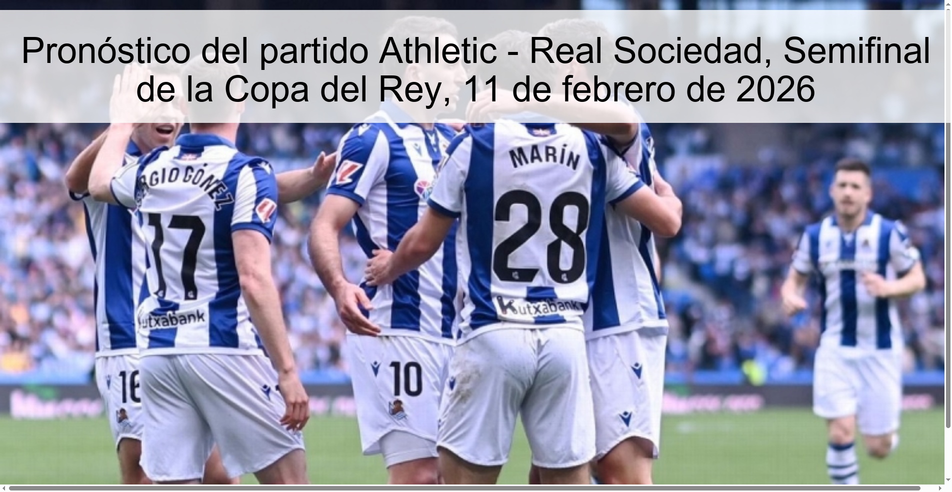 Pronóstico del partido Athletic – Real Sociedad, Semifinal de la Copa del Rey, 11 de febrero de 2026