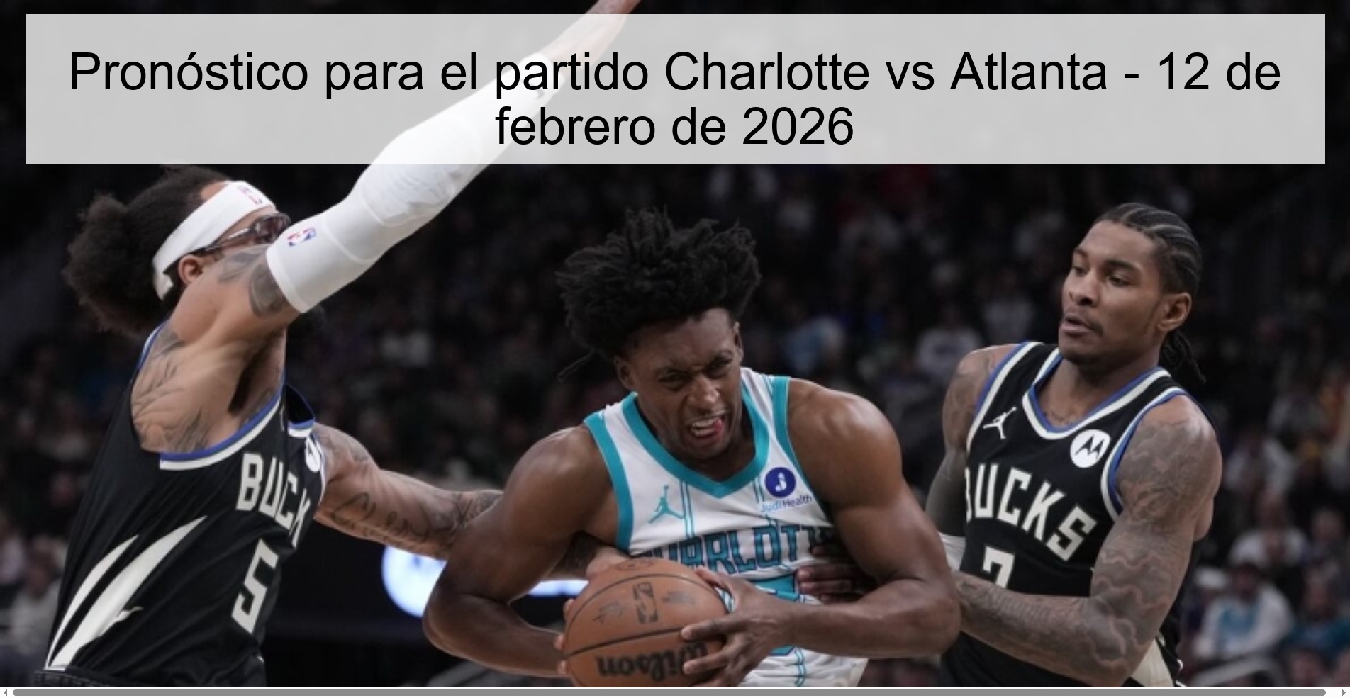 Pronóstico para el partido Charlotte vs Atlanta – 12 de febrero de 2026