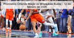 Pronóstico Orlando Magic vs Milwaukee Bu
