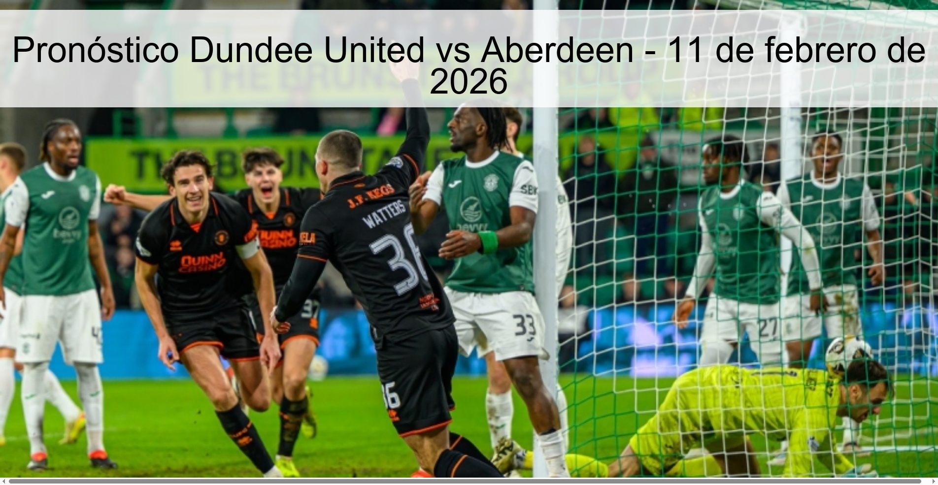 Pronóstico Dundee United vs Aberdeen – 11 de febrero de 2026