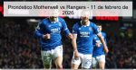 Pronóstico Motherwell vs Rangers –