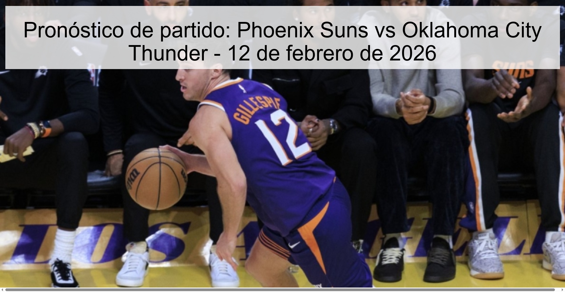 Pronóstico de partido: Phoenix Suns vs Oklahoma City Thunder – 12 de febrero de 2026
