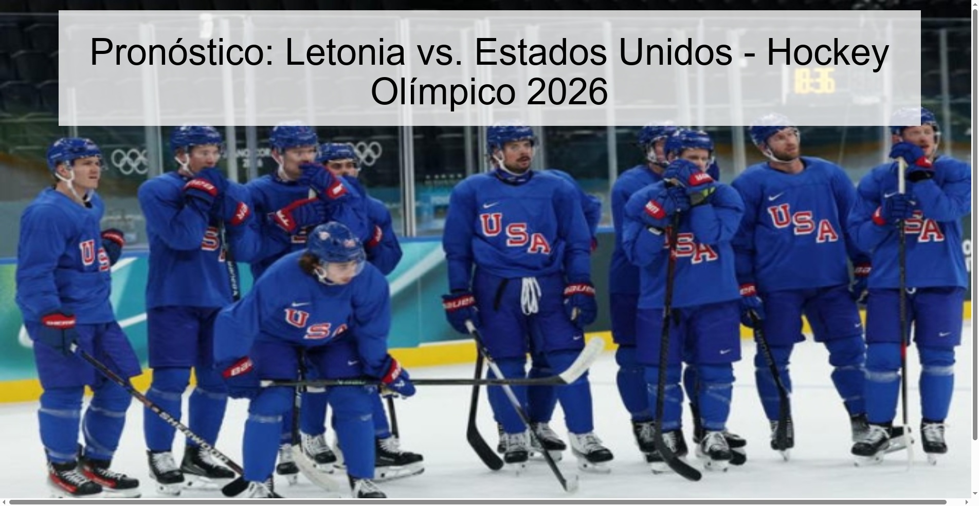 Pronóstico: Letonia vs. Estados Unidos – Hockey Olímpico 2026