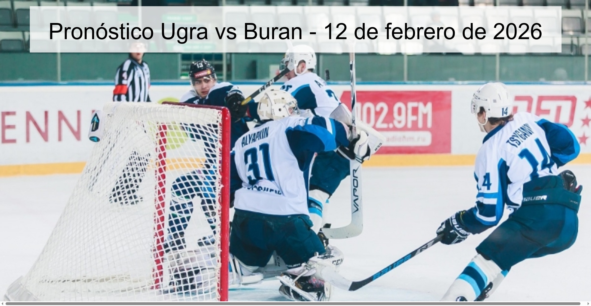 Pronóstico Ugra vs Buran – 12 de febrero de 2026
