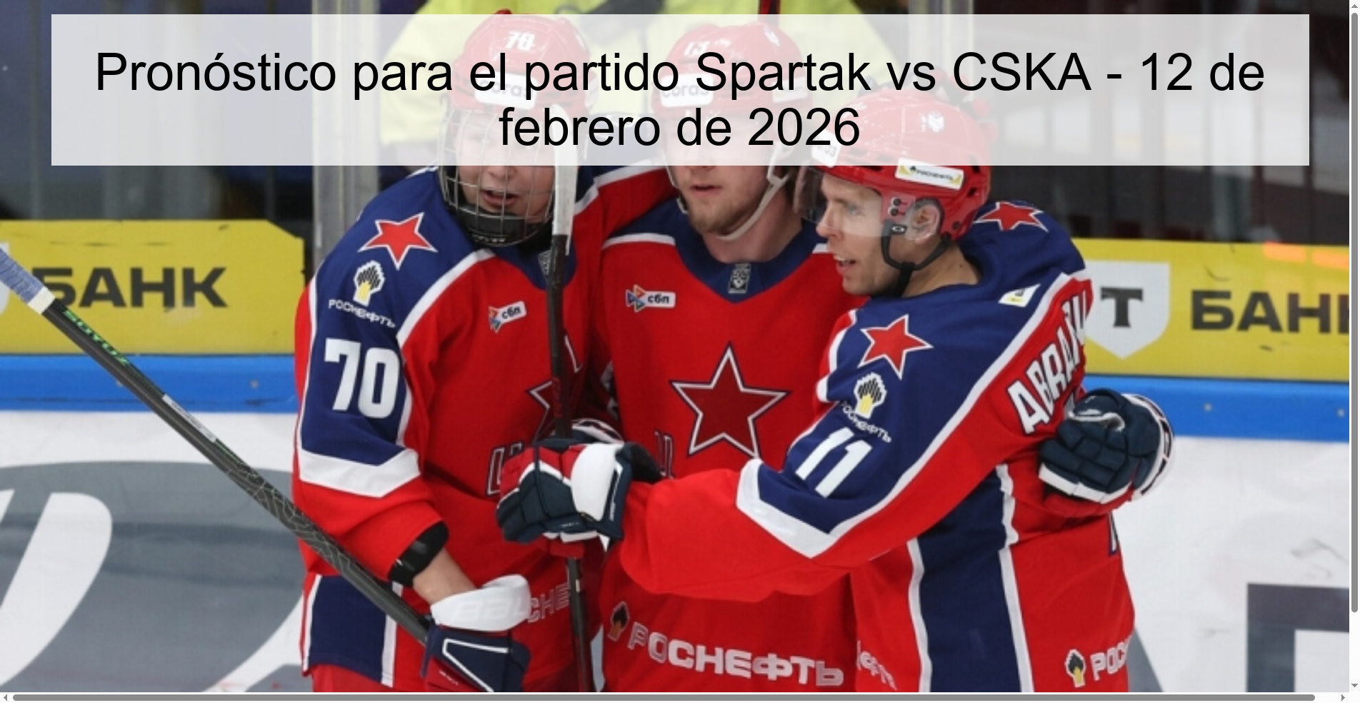 Pronóstico para el partido Spartak vs CSKA – 12 de febrero de 2026