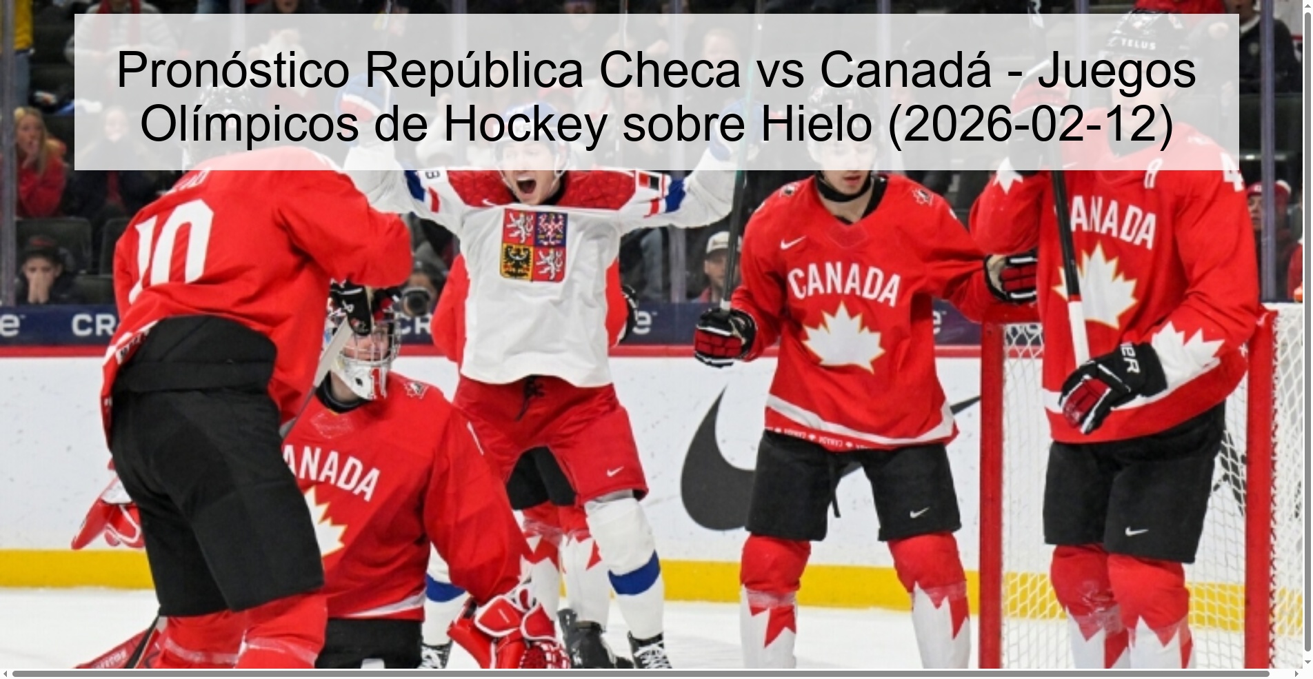Pronóstico República Checa vs Canadá – Juegos Olímpicos de Hockey sobre Hielo (2026-02-12)