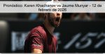 Pronóstico: Karen Khachanov vs Jaume Mun