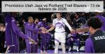 Pronóstico Utah Jazz vs Portland Trail B