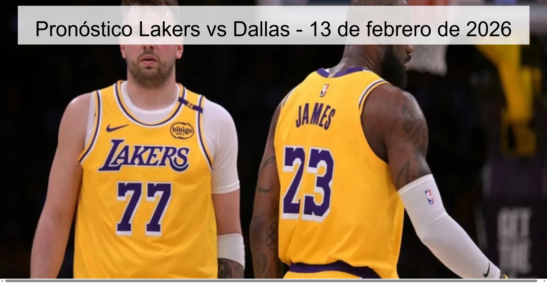 Pronóstico Lakers vs Dallas – 13 de febrero de 2026