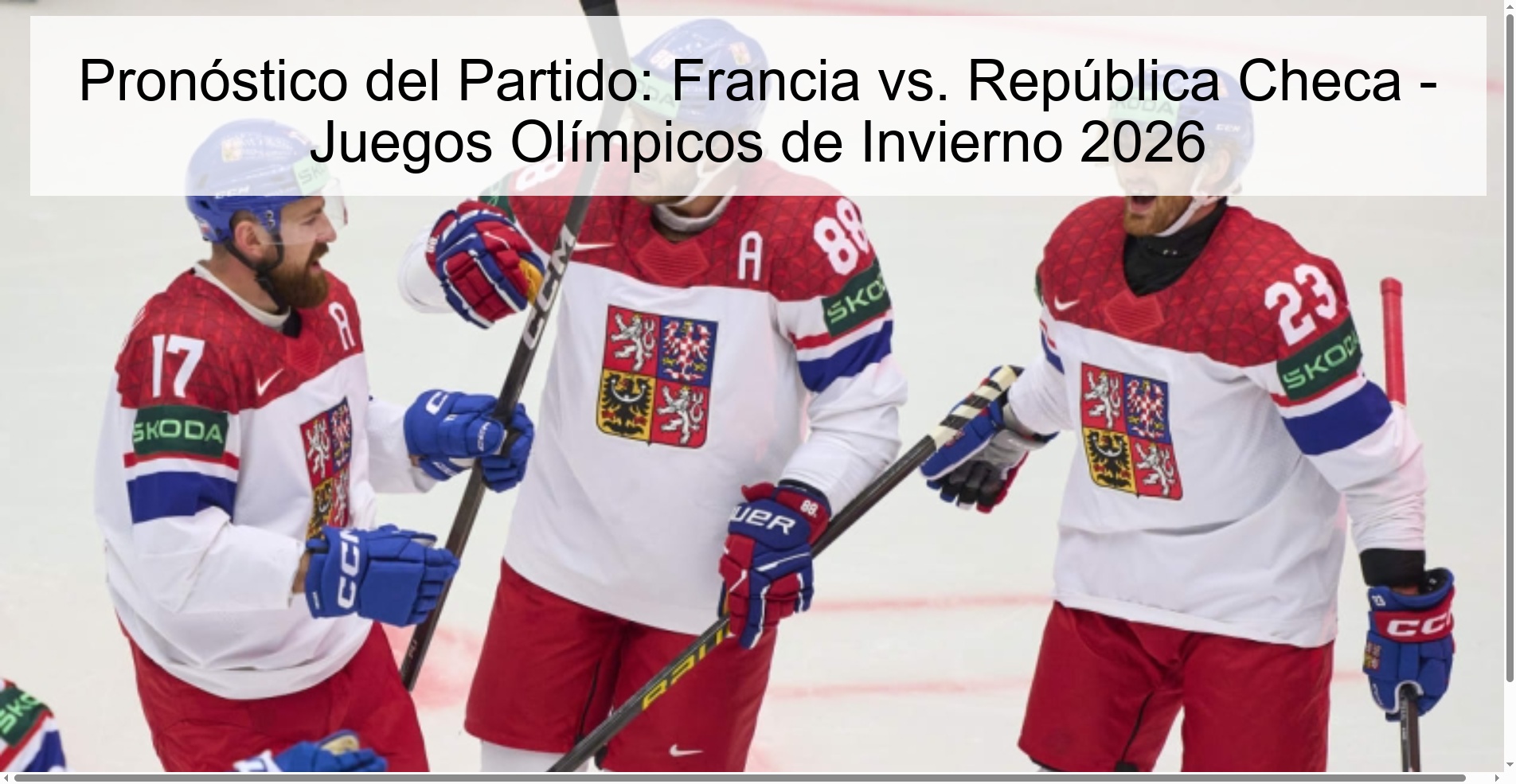 Pronóstico del Partido: Francia vs. República Checa – Juegos Olímpicos de Invierno 2026