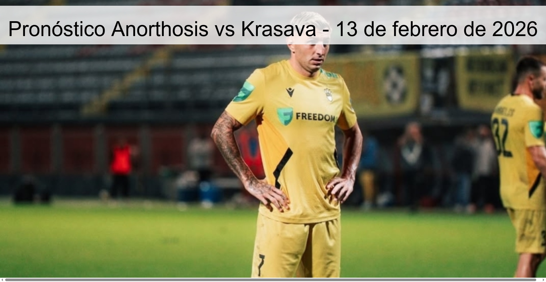 Pronóstico Anorthosis vs Krasava – 13 de febrero de 2026
