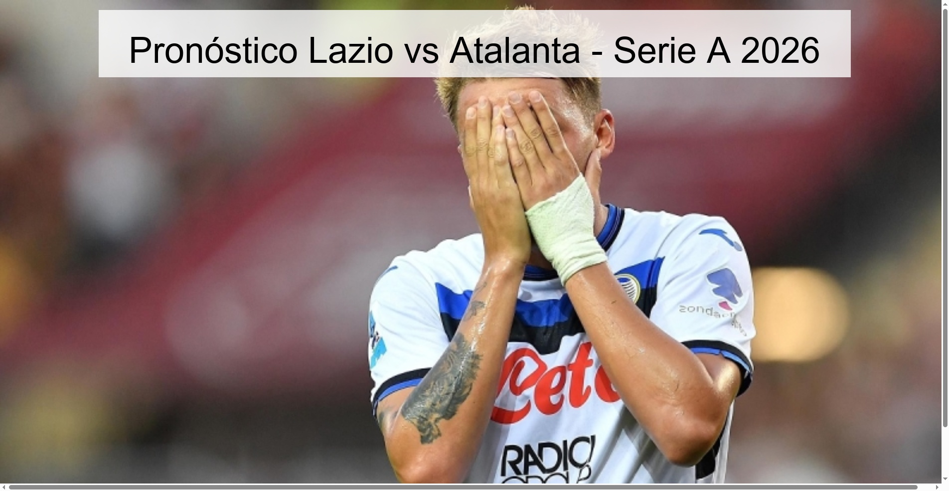 Pronóstico Lazio vs Atalanta – Serie A 2026