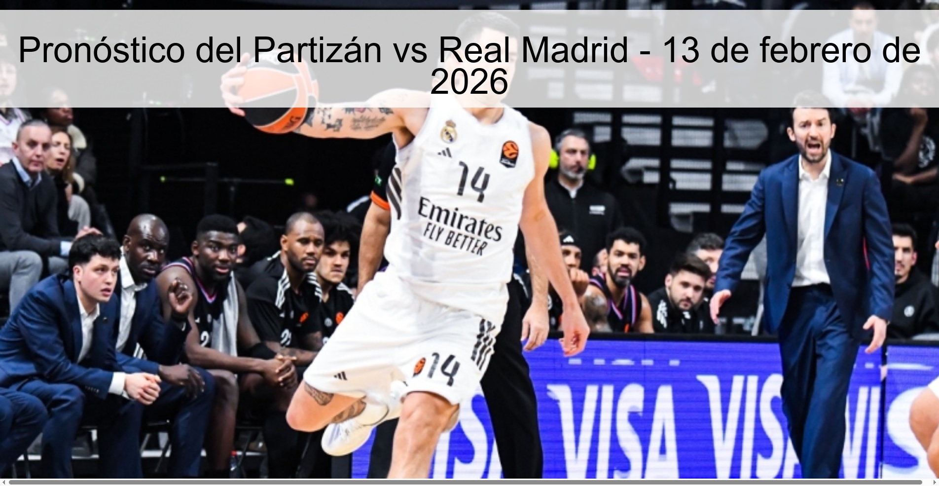 Pronóstico del Partizán vs Real Madrid – 13 de febrero de 2026