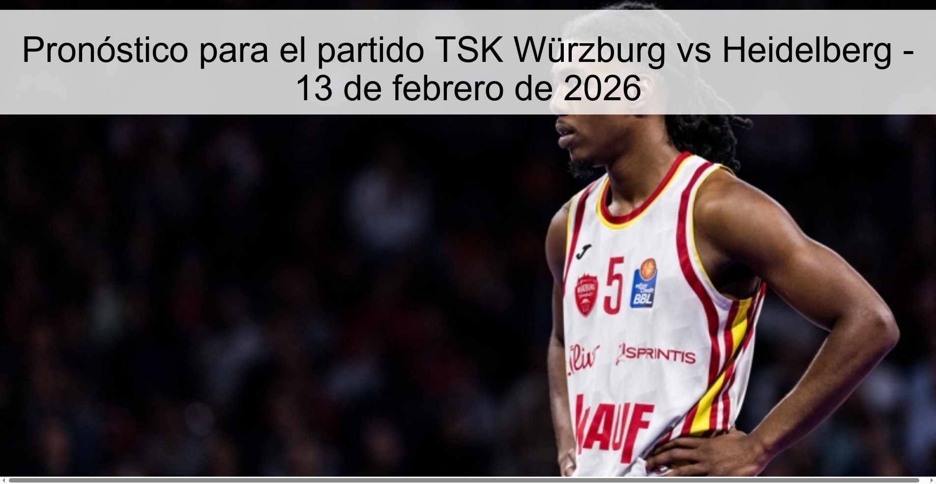 Pronóstico para el partido TSK Würzburg vs Heidelberg – 13 de febrero de 2026