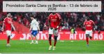 Pronóstico Santa Clara vs Benfica –