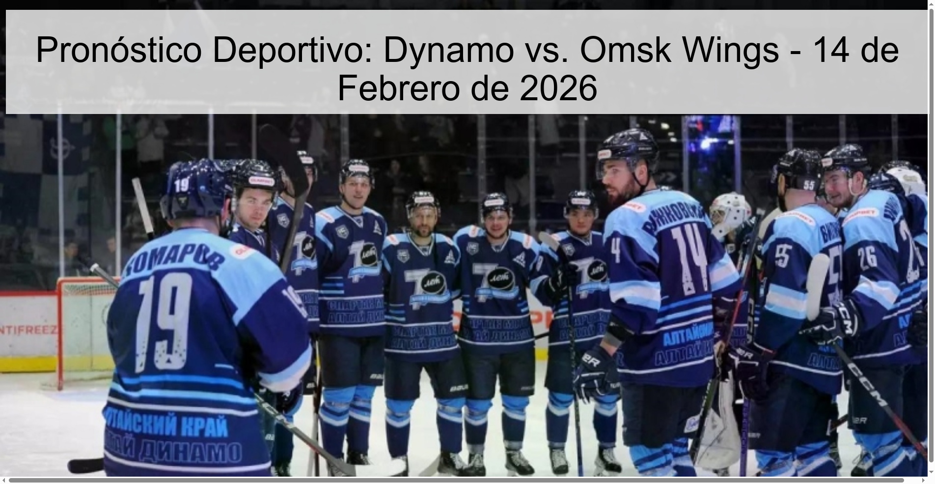 Pronóstico Deportivo: Dynamo vs. Omsk Wings – 14 de Febrero de 2026