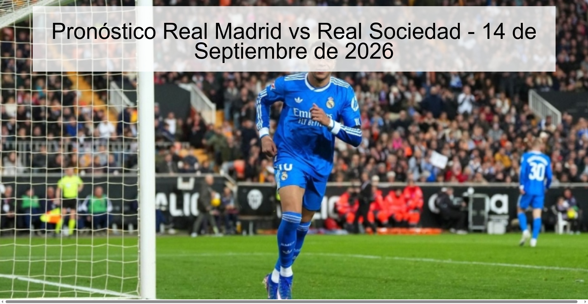 Pronóstico Real Madrid vs Real Sociedad – 14 de Septiembre de 2026