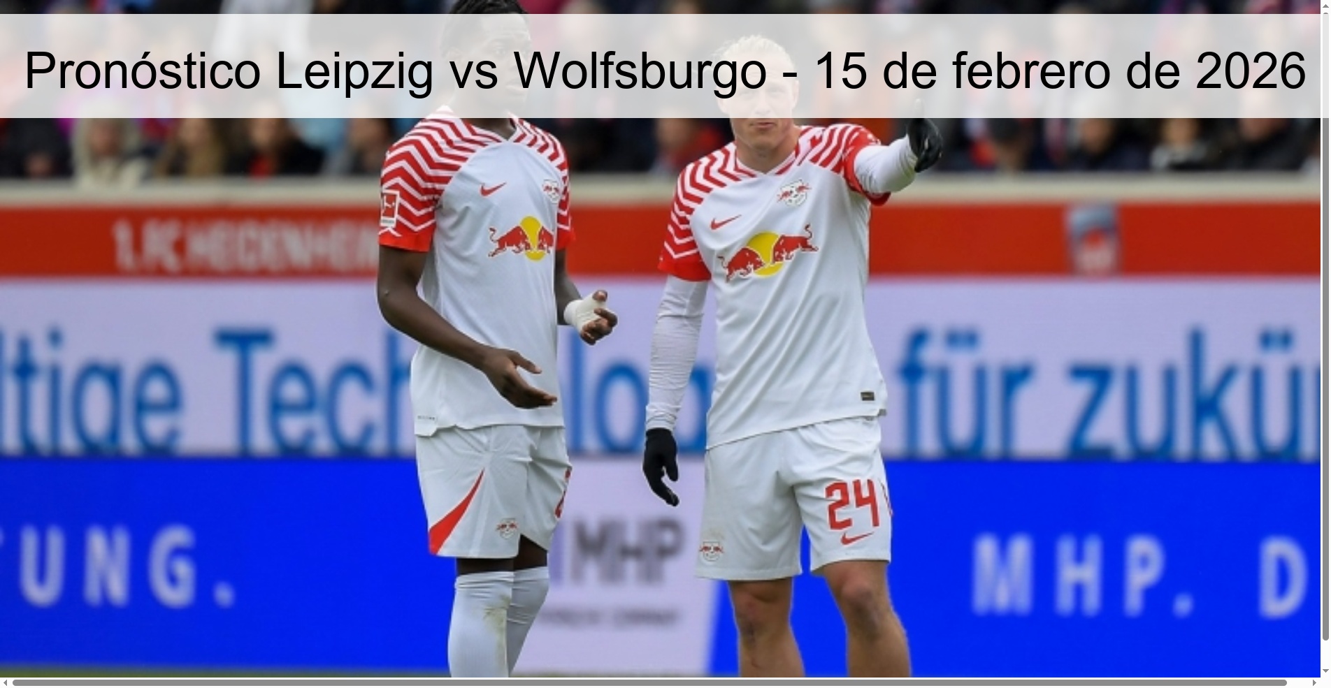 Pronóstico Leipzig vs Wolfsburgo – 15 de febrero de 2026