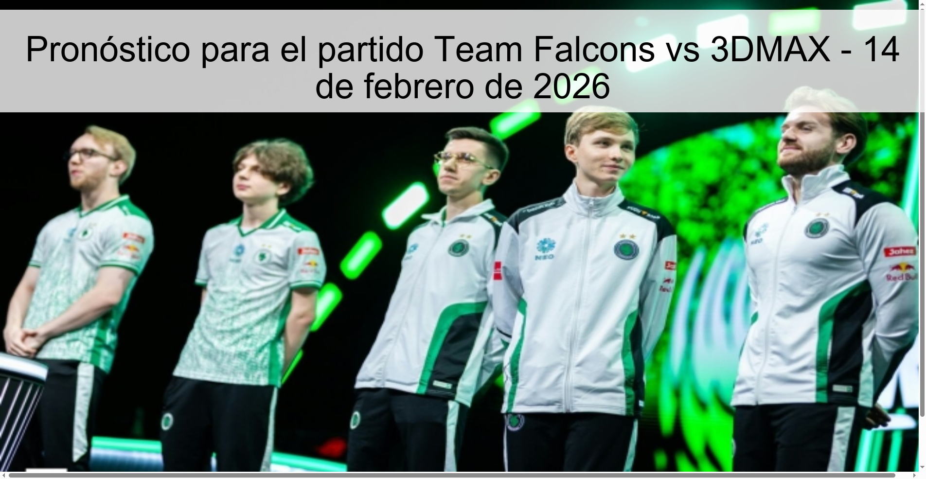 Pronóstico para el partido Team Falcons vs 3DMAX – 14 de febrero de 2026