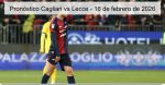 Pronóstico Cagliari vs Lecce – 16 