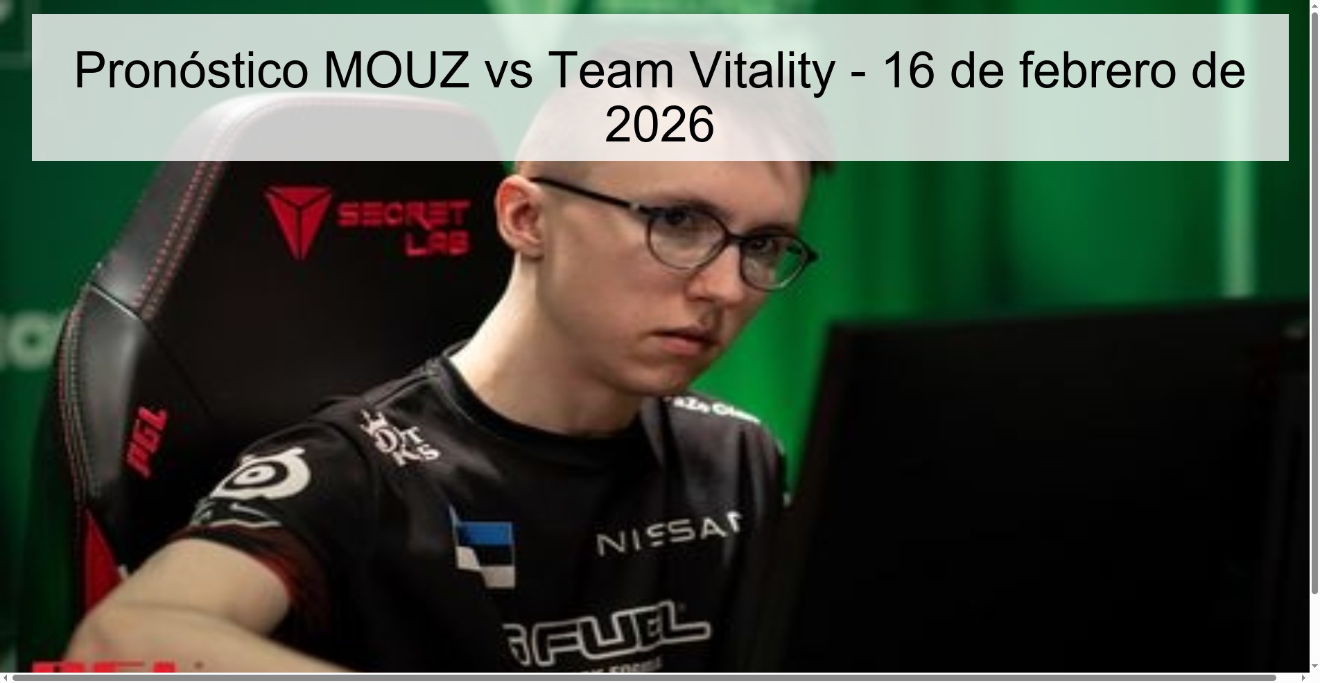 Pronóstico MOUZ vs Team Vitality – 16 de febrero de 2026