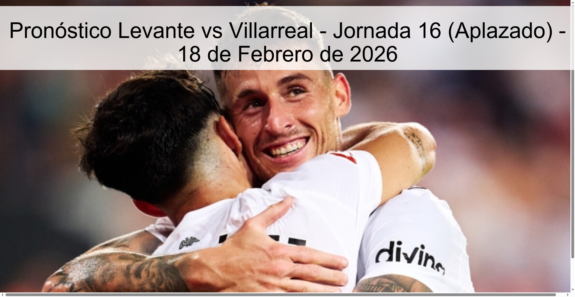 Pronóstico Levante vs Villarreal – Jornada 16 (Aplazado) – 18 de Febrero de 2026