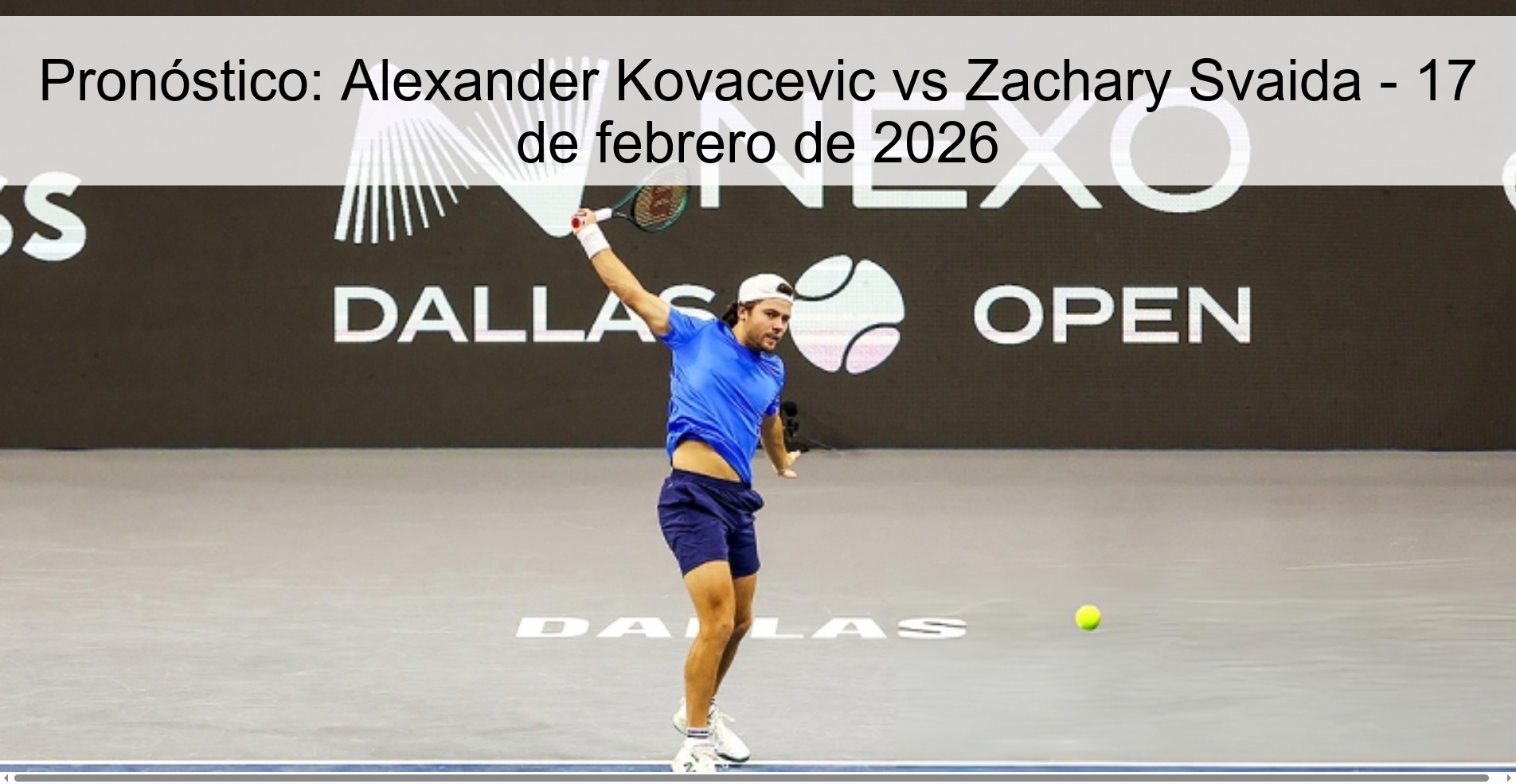 Pronóstico: Alexander Kovacevic vs Zachary Svaida – 17 de febrero de 2026