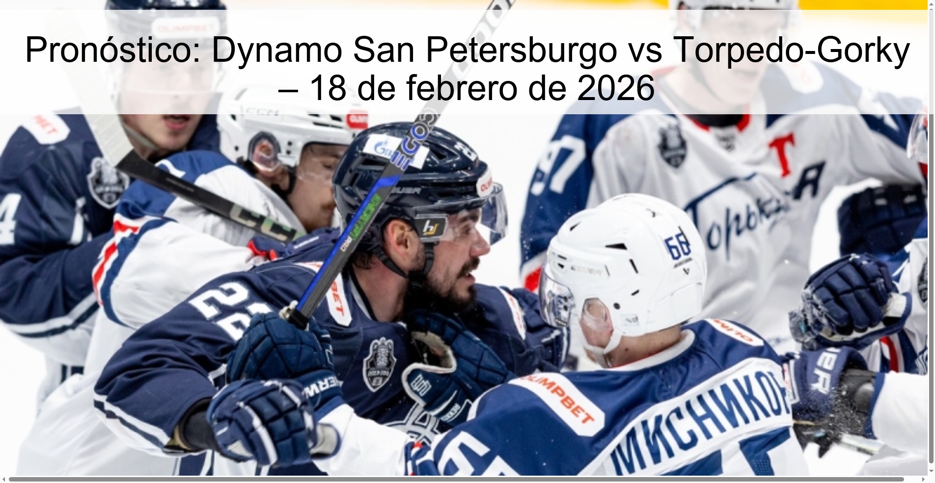 Pronóstico: Dynamo San Petersburgo vs Torpedo-Gorky – 18 de febrero de 2026