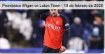 Pronóstico Wigan vs Luton Town – 1
