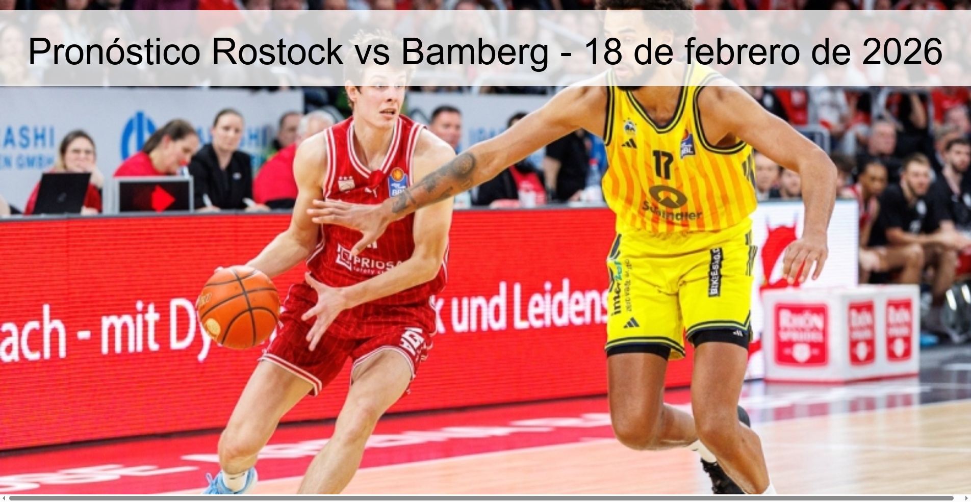 Pronóstico Rostock vs Bamberg – 18 de febrero de 2026