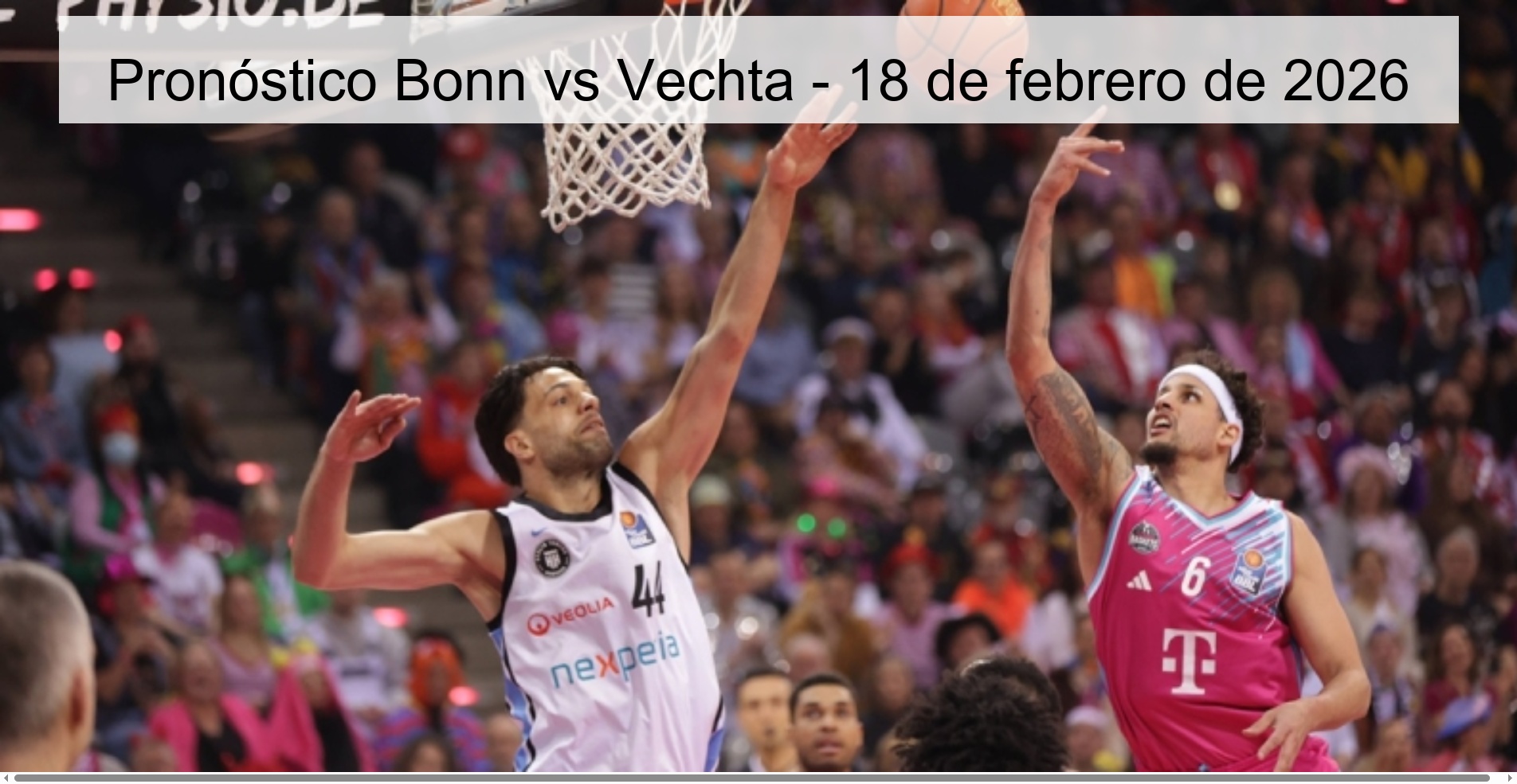 Pronóstico Bonn vs Vechta – 18 de febrero de 2026