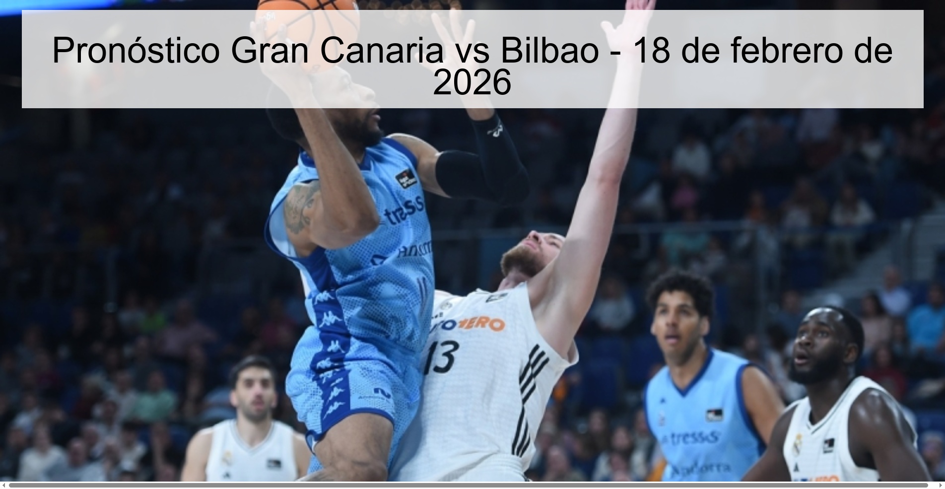 Pronóstico Gran Canaria vs Bilbao – 18 de febrero de 2026